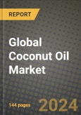 Global Coconut Oil Market Outlook Report: Industry Size, Competition, Trends and Growth Opportunities by Region, YoY Forecasts from 2024 to 2031- Product Image