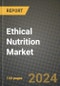 Ethical Nutrition Market Outlook Report: Industry Size, Competition, Trends and Growth Opportunities by Region, YoY Forecasts from 2024 to 2031 - Product Thumbnail Image