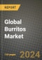 Global Burritos Market Outlook Report: Industry Size, Competition, Trends and Growth Opportunities by Region, YoY Forecasts from 2024 to 2031 - Product Image