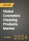 Global Cosmetics Cleaning Products Market Outlook Report: Industry Size, Competition, Trends and Growth Opportunities by Region, YoY Forecasts from 2024 to 2031 - Product Image