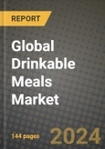 Global Drinkable Meals Market Outlook Report: Industry Size, Competition, Trends and Growth Opportunities by Region, YoY Forecasts from 2024 to 2031- Product Image