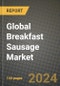 Global Breakfast Sausage Market Outlook Report: Industry Size, Competition, Trends and Growth Opportunities by Region, YoY Forecasts from 2024 to 2031 - Product Image