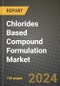 Chlorides Based Compound Formulation Market: Industry Size, Share, Competition, Trends, Growth Opportunities and Forecasts by Region - Insights and Outlook by Product, 2024 to 2031 - Product Thumbnail Image