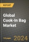 Global Cook-In Bag Market Outlook Report: Industry Size, Competition, Trends and Growth Opportunities by Region, YoY Forecasts from 2024 to 2031 - Product Thumbnail Image