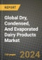 Global Dry, Condensed, And Evaporated Dairy Products Market Outlook Report: Industry Size, Competition, Trends and Growth Opportunities by Region, YoY Forecasts from 2024 to 2031 - Product Image