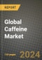 Global Caffeine Market Outlook Report: Industry Size, Competition, Trends and Growth Opportunities by Region, YoY Forecasts from 2024 to 2031 - Product Image