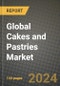Global Cakes and Pastries Market Outlook Report: Industry Size, Competition, Trends and Growth Opportunities by Region, YoY Forecasts from 2024 to 2031 - Product Image