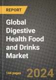 Global Digestive Health Food and Drinks Market Outlook Report: Industry Size, Competition, Trends and Growth Opportunities by Region, YoY Forecasts from 2024 to 2031- Product Image