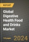 Global Digestive Health Food and Drinks Market Outlook Report: Industry Size, Competition, Trends and Growth Opportunities by Region, YoY Forecasts from 2024 to 2031 - Product Image