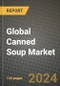 Global Canned Soup Market Outlook Report: Industry Size, Competition, Trends and Growth Opportunities by Region, YoY Forecasts from 2024 to 2031 - Product Image