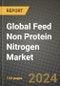 Global Feed Non Protein Nitrogen Market Outlook Report: Industry Size, Competition, Trends and Growth Opportunities by Region, YoY Forecasts from 2024 to 2031 - Product Image