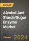 Global Alcohol And Starch/Sugar Enzyme Market Outlook Report: Industry Size, Competition, Trends and Growth Opportunities by Region, YoY Forecasts from 2024 to 2031 - Product Image