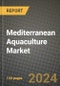 Mediterranean Aquaculture Market Outlook Report: Industry Size, Competition, Trends and Growth Opportunities by Region, YoY Forecasts from 2024 to 2031 - Product Thumbnail Image