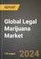 Global Legal Marijuana Market Outlook Report: Industry Size, Competition, Trends and Growth Opportunities by Region, YoY Forecasts from 2024 to 2031 - Product Image