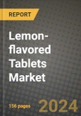 Lemon-flavored Tablets Market: Industry Size, Share, Competition, Trends, Growth Opportunities and Forecasts by Region - Insights and Outlook by Product, 2024 to 2031- Product Image