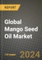 Global Mango Seed Oil Market Outlook Report: Industry Size, Competition, Trends and Growth Opportunities by Region, YoY Forecasts from 2024 to 2031 - Product Image