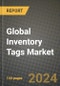 Global Inventory Tags Market Outlook Report: Industry Size, Competition, Trends and Growth Opportunities by Region, YoY Forecasts from 2024 to 2031 - Product Image