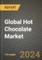 Global Hot Chocolate Market Outlook Report: Industry Size, Competition, Trends and Growth Opportunities by Region, YoY Forecasts from 2024 to 2031 - Product Thumbnail Image