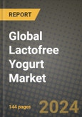 Global Lactofree Yogurt Market Outlook Report: Industry Size, Competition, Trends and Growth Opportunities by Region, YoY Forecasts from 2024 to 2031- Product Image