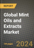 Global Mint Oils and Extracts Market Outlook Report: Industry Size, Competition, Trends and Growth Opportunities by Region, YoY Forecasts from 2024 to 2031- Product Image