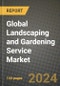 Global Landscaping and Gardening Service Market Outlook Report: Industry Size, Competition, Trends and Growth Opportunities by Region, YoY Forecasts from 2024 to 2031 - Product Thumbnail Image