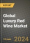 Global Luxury Red Wine Market Outlook Report: Industry Size, Competition, Trends and Growth Opportunities by Region, YoY Forecasts from 2024 to 2031 - Product Image