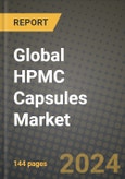 HPMC Capsules Market Outlook Report: Industry Size, Competition, Trends and Growth Opportunities by Region, YoY Forecasts from 2024 to 2031- Product Image