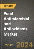 Food Antimicrobial and Antioxidants Market: Industry Size, Share, Competition, Trends, Growth Opportunities and Forecasts by Region - Insights and Outlook by Product, 2024 to 2031- Product Image