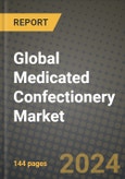 Medicated Confectionery Market Outlook Report: Industry Size, Competition, Trends and Growth Opportunities by Region, YoY Forecasts from 2024 to 2031- Product Image