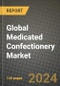 Global Medicated Confectionery Market Outlook Report: Industry Size, Competition, Trends and Growth Opportunities by Region, YoY Forecasts from 2024 to 2031 - Product Image