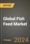 Global Fish Feed Market Outlook Report: Industry Size, Competition, Trends and Growth Opportunities by Region, YoY Forecasts from 2024 to 2031 - Product Image