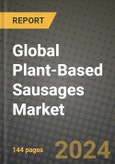 Global Plant-Based Sausages Market Outlook Report: Industry Size, Competition, Trends and Growth Opportunities by Region, YoY Forecasts from 2024 to 2031- Product Image