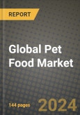 Global Pet Food Market Outlook Report: Industry Size, Competition, Trends and Growth Opportunities by Region, YoY Forecasts from 2024 to 2031- Product Image