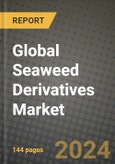 Global Seaweed Derivatives Market Outlook Report: Industry Size, Competition, Trends and Growth Opportunities by Region, YoY Forecasts from 2024 to 2031- Product Image