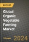 Global Organic Vegetable Farming Market Outlook Report: Industry Size, Competition, Trends and Growth Opportunities by Region, YoY Forecasts from 2024 to 2031 - Product Image