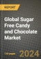 Global Sugar Free Candy and Chocolate Market Outlook Report: Industry Size, Competition, Trends and Growth Opportunities by Region, YoY Forecasts from 2024 to 2031 - Product Image