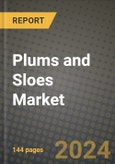 Plums and Sloes Market Outlook Report: Industry Size, Competition, Trends and Growth Opportunities by Region, YoY Forecasts from 2024 to 2031- Product Image