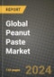 Global Peanut Paste Market Outlook Report: Industry Size, Competition, Trends and Growth Opportunities by Region, YoY Forecasts from 2024 to 2031 - Product Image