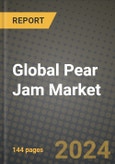 Global Pear Jam Market Outlook Report: Industry Size, Competition, Trends and Growth Opportunities by Region, YoY Forecasts from 2024 to 2031- Product Image