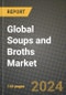 Global Soups and Broths Market Outlook Report: Industry Size, Competition, Trends and Growth Opportunities by Region, YoY Forecasts from 2024 to 2031 - Product Image