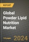 Global Powder Lipid Nutrition Market Outlook Report: Industry Size, Competition, Trends and Growth Opportunities by Region, YoY Forecasts from 2024 to 2031 - Product Image