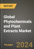 Global Phytochemicals and Plant Extracts Market Outlook Report: Industry Size, Competition, Trends and Growth Opportunities by Region, YoY Forecasts from 2024 to 2031- Product Image