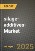 2025 silage-additives-Market Report - Industry Size, Competition, Trends and Growth Opportunities by Region - Forecast by Types and Applications (2024-2032)- Product Image