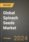 Global Spinach Seeds Market Outlook Report: Industry Size, Competition, Trends and Growth Opportunities by Region, YoY Forecasts from 2024 to 2031 - Product Image