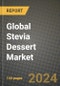 Global Stevia Dessert Market Outlook Report: Industry Size, Competition, Trends and Growth Opportunities by Region, YoY Forecasts from 2024 to 2031 - Product Image
