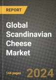 Global Scandinavian Cheese Market Outlook Report: Industry Size, Competition, Trends and Growth Opportunities by Region, YoY Forecasts from 2024 to 2031- Product Image