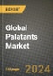 Global Palatants Market Outlook Report: Industry Size, Competition, Trends and Growth Opportunities by Region, YoY Forecasts from 2024 to 2031 - Product Image