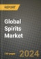 Global Spirits (Distilleries) Market Outlook Report: Industry Size, Competition, Trends and Growth Opportunities by Region, YoY Forecasts from 2024 to 2031 - Product Image