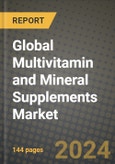 Global Multivitamin and Mineral Supplements Market Outlook Report: Industry Size, Competition, Trends and Growth Opportunities by Region, YoY Forecasts from 2024 to 2031- Product Image