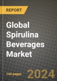 Global Spirulina Beverages Market Outlook Report: Industry Size, Competition, Trends and Growth Opportunities by Region, YoY Forecasts from 2024 to 2031- Product Image